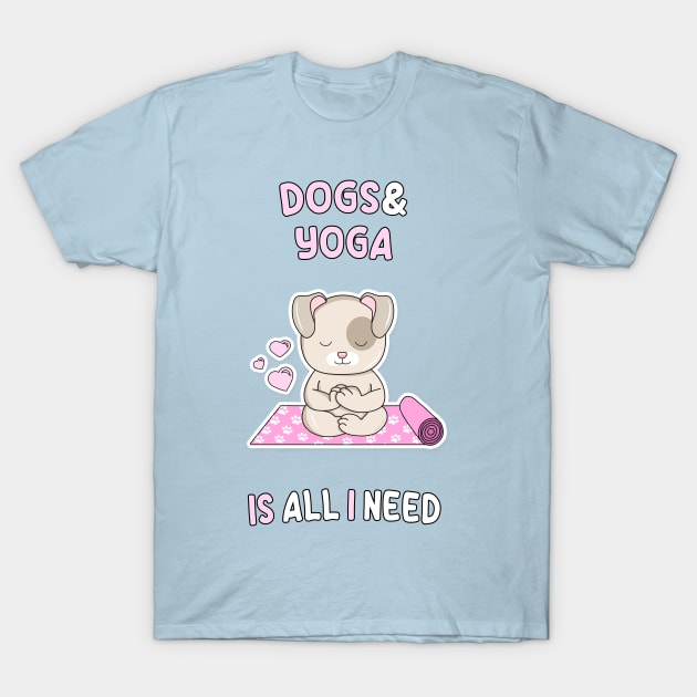 Dogs and Yoga T-Shirt by Danielle